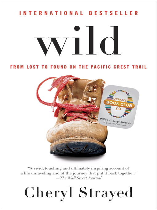 Title details for Wild by Cheryl Strayed - Wait list